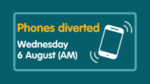 Phones diverted - Wednesday 6 August (AM)